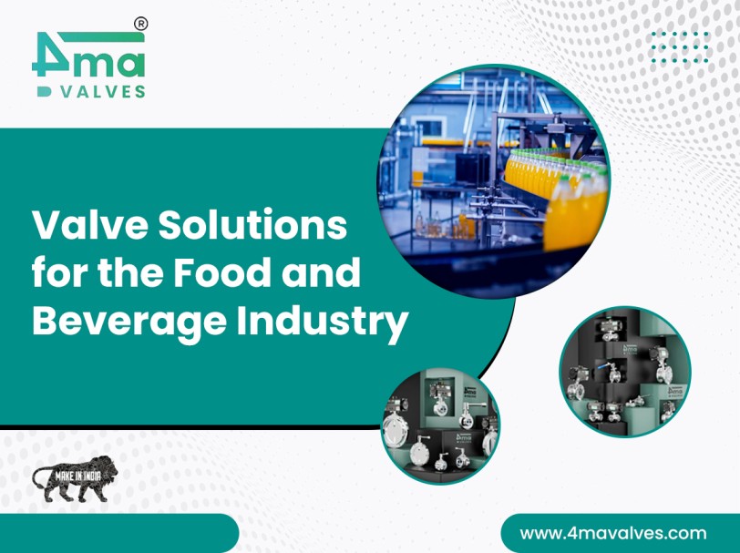 Valve Solutions for the Food and Beverage Industry