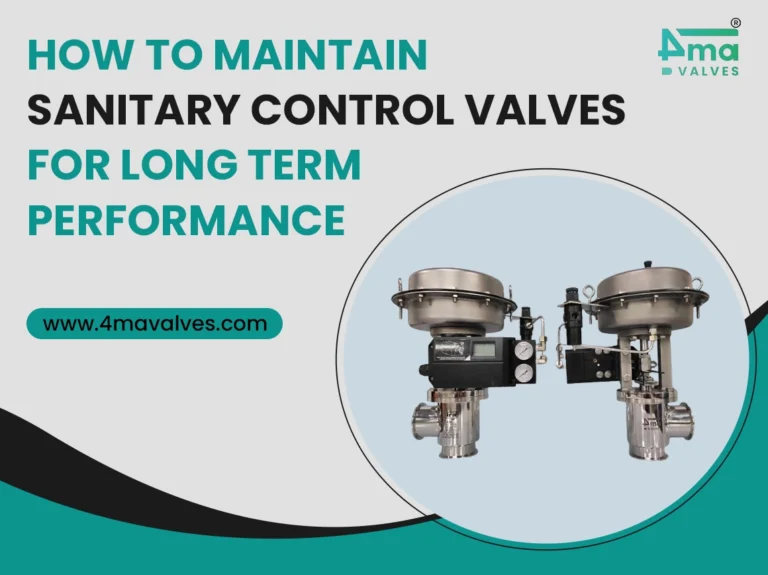 How-to-Maintain-Sanitary-Control-Valves-for-Long-Term-Performance