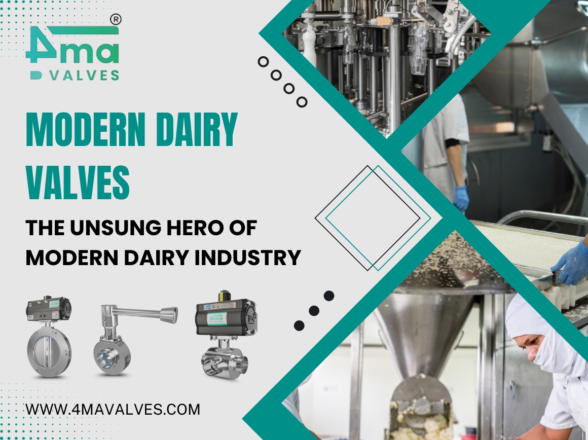 Modern Dairy Valves - The Unsung Hero of Modern Dairy Industry