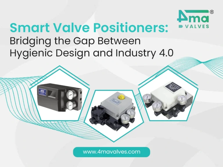Smart Valve Positioners Bridging the Gap Between Hygienic Design and Industry 4.0